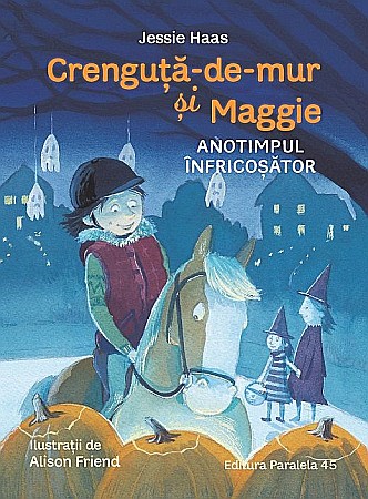 Cărți pentru copii - Crenguta-de-mur si Maggie. Anotimpul infricosator - Jessie Haas