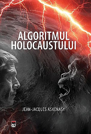 Cărți - Algoritmul Holocaustului - Jean-Jacques Askenasy