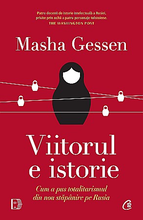 Cărți - Viitorul e istorie - Masha Gessen