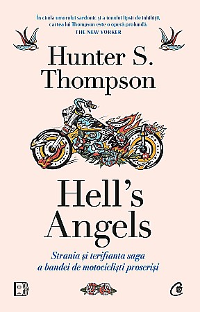 Cărți - Hell's Angels - Hunter S. Thompson