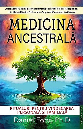 Cărți - Medicina ancestrala - Daniel Foor