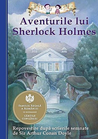 Cărți pentru copii - Aventurile lui Sherlock Holmes. Repovestire dupa Sir Arthur Conan Doyle - Chris Sasaki
