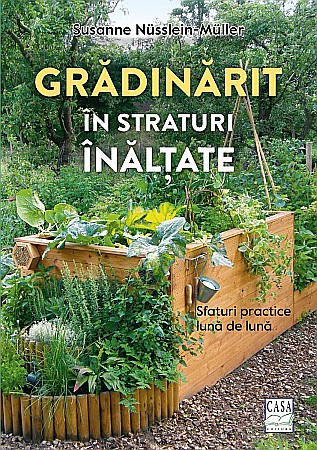 Cărți - Gradinarit in straturi inalte - Susanne Nusslein-Muller
