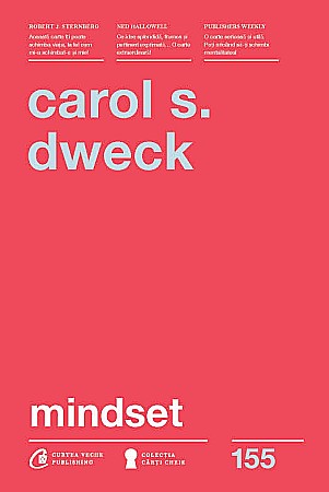 Cărți - Mindset - Carol S. Dweck