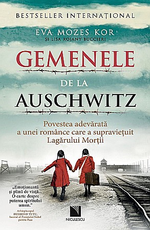 Cărți - Gemenele de la Auschwitz - Eva Mozes Kor, Lisa Rojany Buccieri