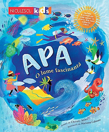 Cărți - Apa: O lume fascinanta - Christy Mihaly