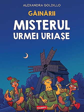 Cărți pentru copii - Gainarii - Misterul urmei uriase - Alexandra Goldillo