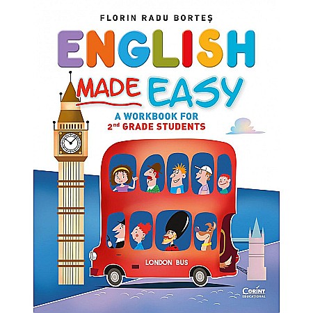 Cărți - English Made Easy. A workbook for 2nd grade students - Florin Radu Bortes