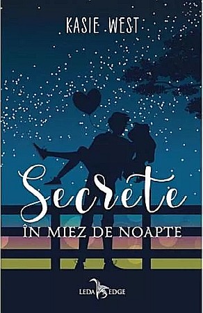 Cărți - Secrete in miez de noapte - Kasie West