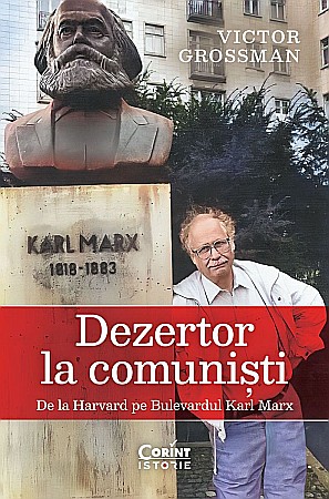 Istorie și științe sociale - Dezertor la comunisti - Victor Grossman