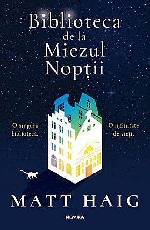 Literatură modernă și contemporană - Biblioteca de la miezul noptii - Matt Haig