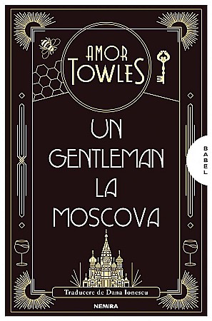 Cărți - Un gentlemen la Moscova - Amor Towles