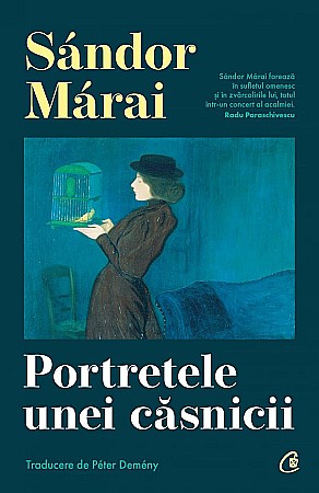 Cărți - Portretele unei casnicii - Sandor Marai