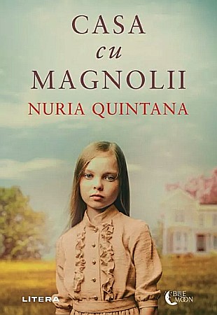 Cărți - Casa cu magnolii - Nuria Quintana