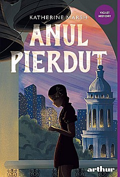 Cărți pentru copii - Anul pierdut - Katherine Marsh