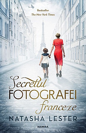 Cărți - Secretul fotografiei franceze - Natasha Lester