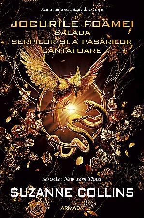 Cărți - Balada serpilor si a pasarilor cantatoare - Suzanne Collins