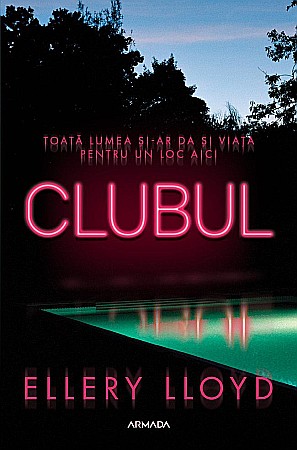 Cărți - Clubul - Ellery Lloyd