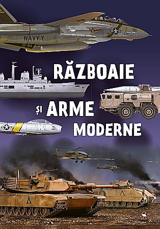 Cărți - Razboaie si arme moderne