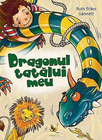 Cărți - Dragonul tatalui meu - Ruth Stiles Gannett