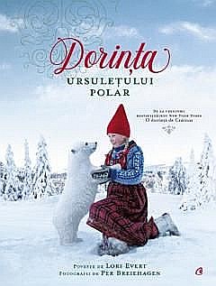 Cărți - Dorinta ursuletului polar - Lori Evert