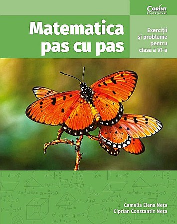 Culegeri și materiale auxiliare - Matematica pas cu pas - Clasa I - Exercitii si probleme - Ciprian Constantin Neta, Camelia Elena Neta