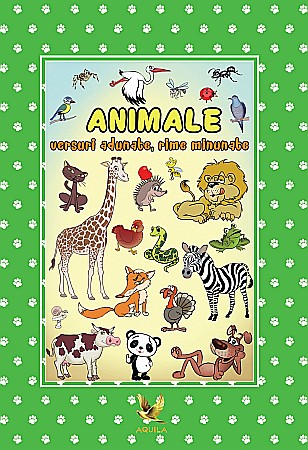 Cărți - Animale versuri adunate rime minunate – Izabela Constantin