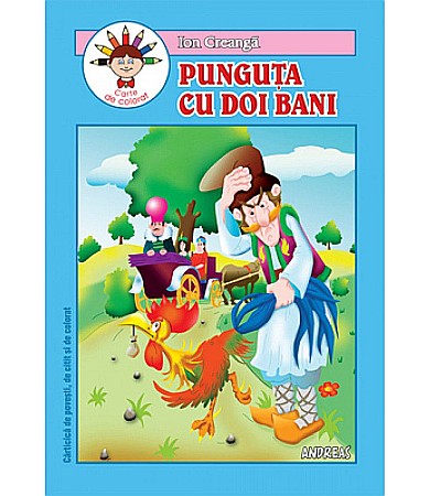 Cărți - Punguța cu doi bani – Ion Creangă