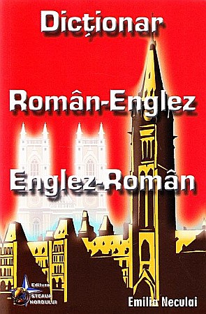 Cărți - Dictionar roman-englez, englez-roman - Emilia Neculai