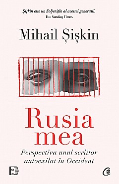 Cărți - Rusia mea - Mihail Siskin