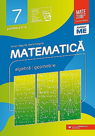 Cărți - Matematica. Algebra, geometrie. Clasa VII. Partea II - Anton Negrila, Maria Negrila