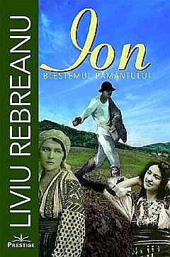 Cărți - Ion. Blestemul pamantului - Liviu Rebreanu