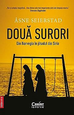 Biografii și memorii - Doua surori - Asne Seierstad