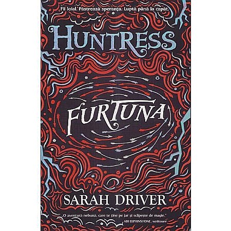 Povești și ficțiune pentru copii - Furtuna. Seria Huntress Vol.3 - Sarah Driver