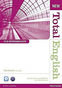 Cărți - New Total English Pre-Intermediate Workbook with Key and Audio CD - Will Moreton
