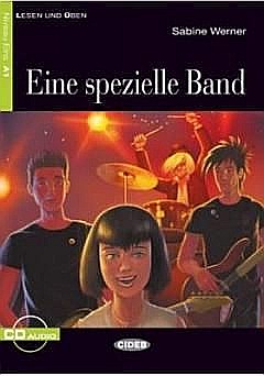 Cărți - Eine spezielle Band (Level 1) - Sabine Werner