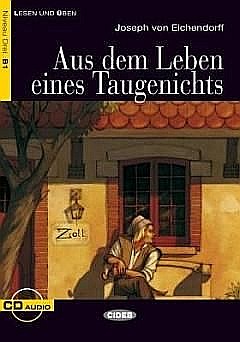 Cărți - Aus dem Leben eines Taugenichts (Level 3) - Joseph Von Eichendorff
