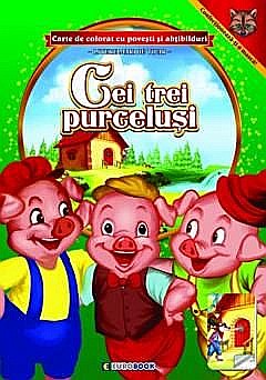 Cărți - Cei trei purceluși Carte de colorat cu povești și abțibilduri