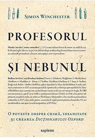 Istorie și științe sociale - Profesorul si nebunul - Simon Winchester