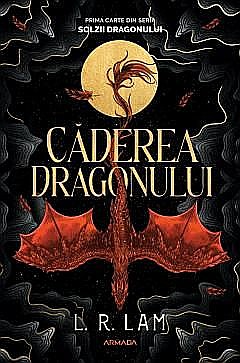Cărți - Caderea dragonului - L.R. Lam