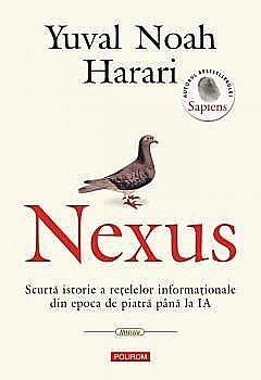 Cărți - Nexus - Yuval Noah Harari