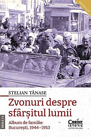 Istorie și științe sociale - Zvonuri despre sfarsitul lumii - Stelian Tanase