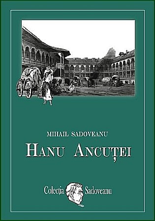 Cărți - Hanu Ancutei - Mihail Sadoveanu