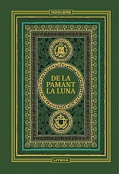 Cărți - De la Pamant la Luna - Jules Verne