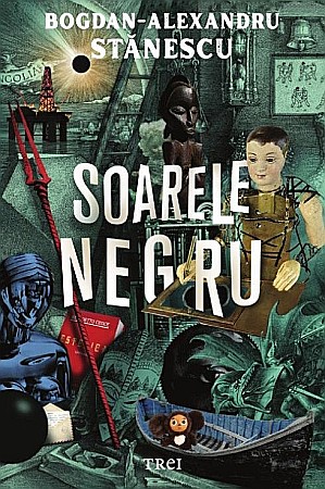 Cărți - Soarele negru - Bogdan-Alexandru Stanescu