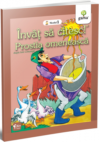 Materiale educaționale - Prostia omeneasca - Ion Creanga