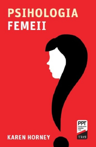 Cărți - Psihologia femeii - Karen Horney