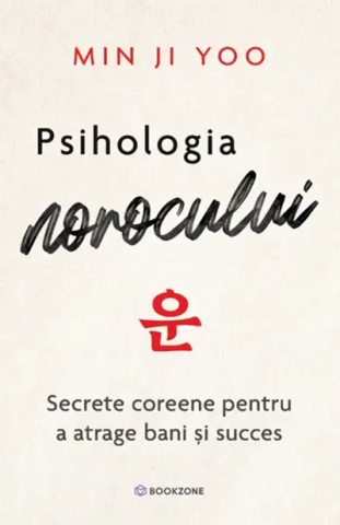 Cărți - Psihologia norocului - Min Ji Yoo