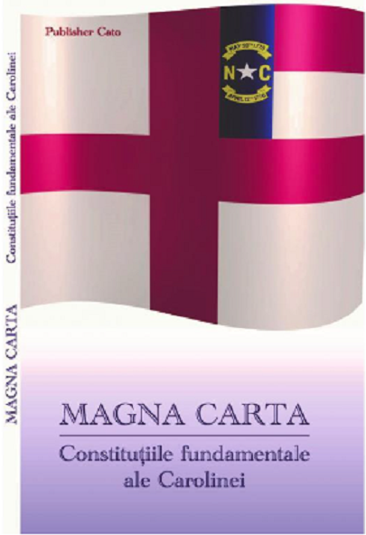 Cărți - Magna Carta. Constitutiile fundamentale ale Carolinei