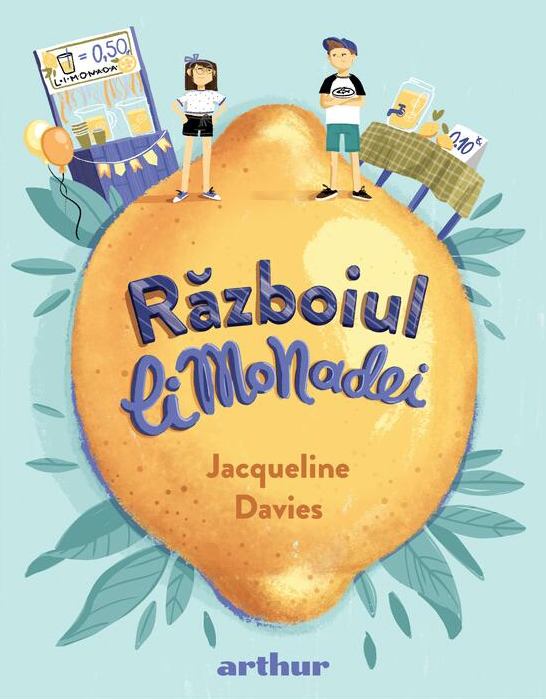 Povești și ficțiune pentru copii - Razboiul limonadei - Jacqueline Davies